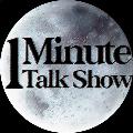 1 Minute Talk Show avatar