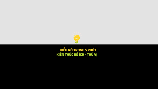 HIỂU RÕ TRONG 5 PHÚT banner