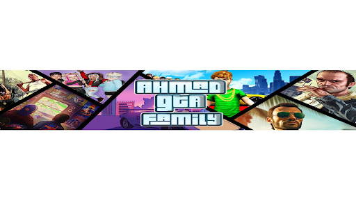 Ahmad GTA Family - عائلة احمد قراند  banner