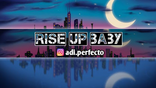 Rise Up... banner