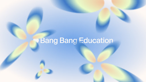 Bang Bang Education banner
