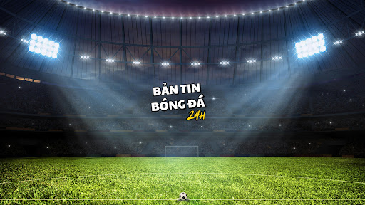 Bản Tin Bóng Đá 24h banner