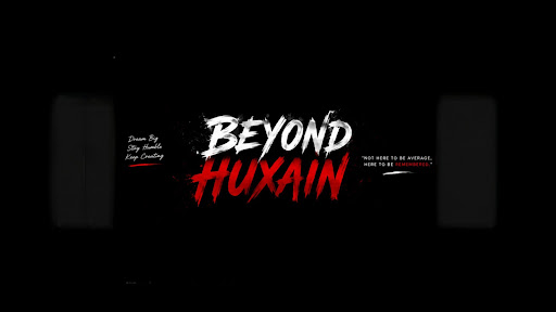 Beyond Huxain banner
