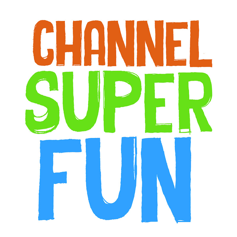 Channel Super Fun avatar