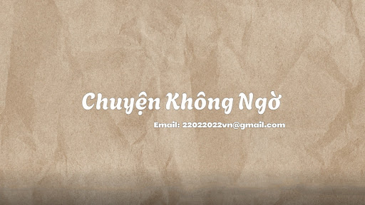 Chuyện Không Ngờ  banner