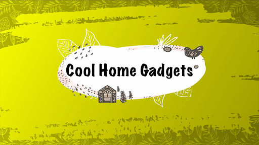 Cool Home Gadgets banner