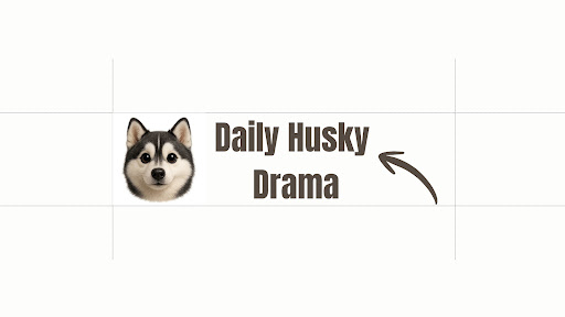 Daily Husky Drama banner