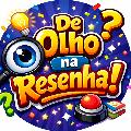 DE OLHO NA RESENHA! avatar