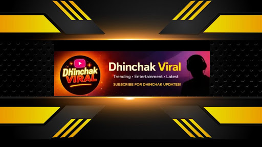 Dhinchak viral banner