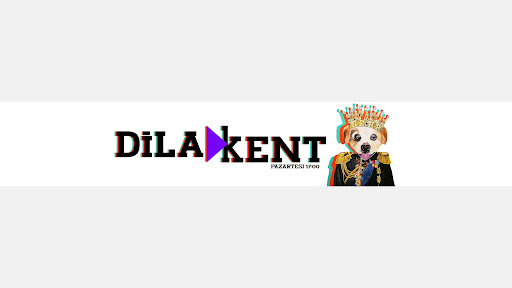 Dila Kent banner