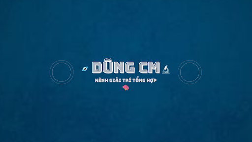 Dũng CM banner