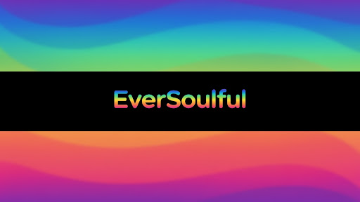 EverSoulful banner