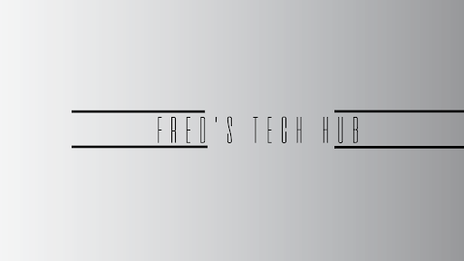 FRED'S TECH HUB banner