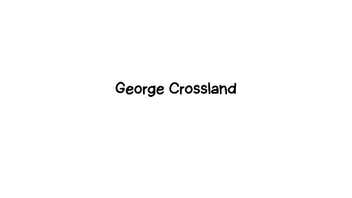 George Crossland banner