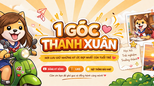 1 Góc Thanh Xuân banner