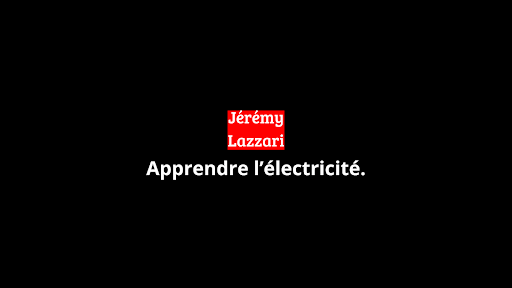 Jérémy Lazzari | Apprendre l'électricité banner