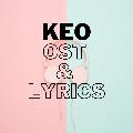 KEO OST & Lyrics avatar
