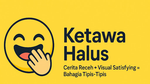 Ketawa Halus banner