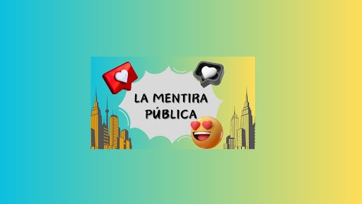 La Mentira Pública  banner