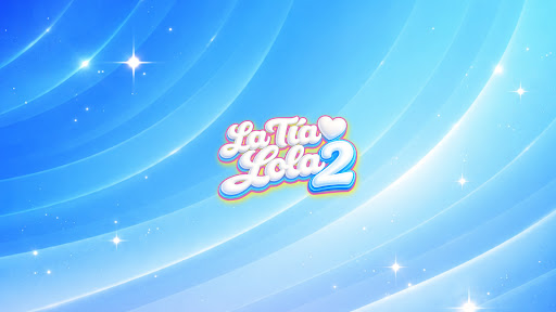 La Tia Lola 2 banner