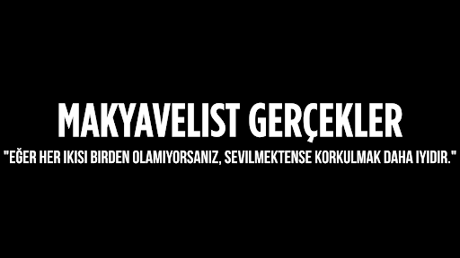 Makyavelist Gerçekler banner