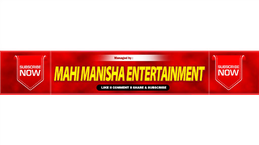 Mahi Manisha Entertainment banner