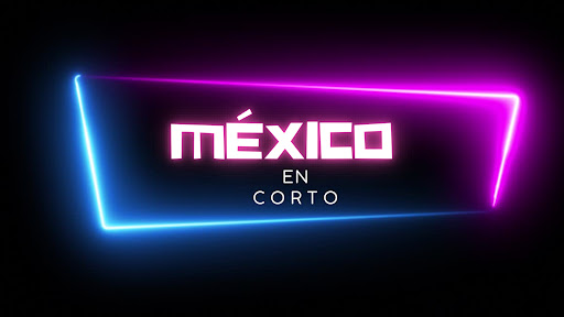 México en Corto ??  banner