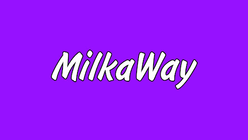 MilkaWay banner