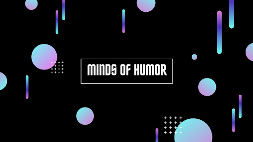 Minds Of Humor banner