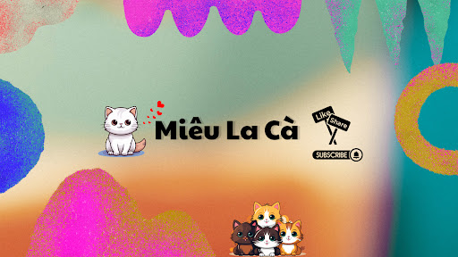Miêu La Cà banner