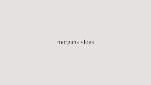 morgans vlogs banner