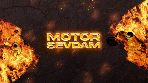 Motor Sevdam banner