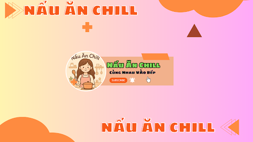 Nấu Ăn Chill banner