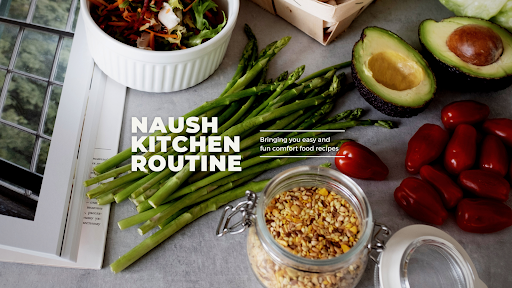 Naush Kitchen Routine banner