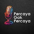PERCAYA GAK PERCAYA avatar