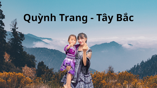 Quỳnh Trang - Tây Bắc banner