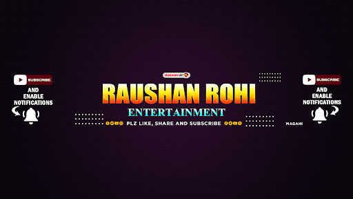 Raushan Rohi Entertainment banner