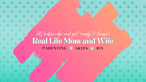Real Life Mom and Wife banner