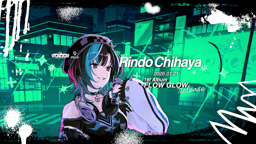 Chihaya Ch. 輪堂 千速 - FLOW GLOW banner