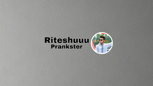 Riteshuuu Prankster  banner