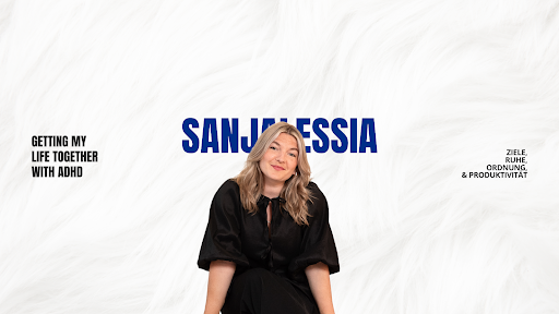 Sanja – Ordnung, Ziele & Ruhe mit ADHS banner