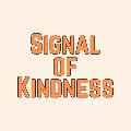 Signal of Kindness avatar