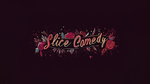 Slice Comedy banner