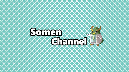 Somen Channel banner