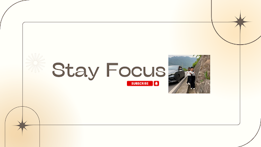 Stay Focus banner