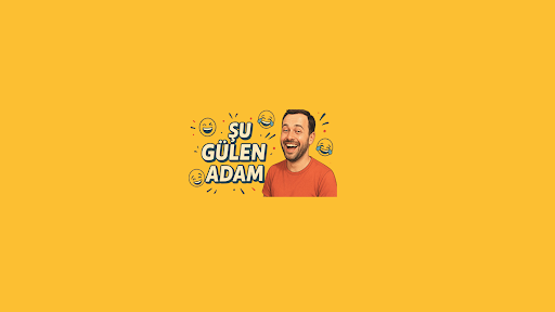 Şu Gülen Adam banner