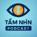 Tầm Nhìn Podcast avatar