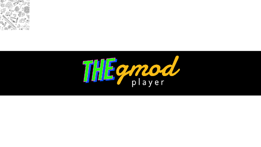 The Gmod Player banner