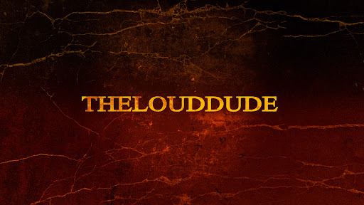 TheLoudDude banner