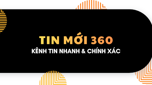 TIN MỚI 360 banner